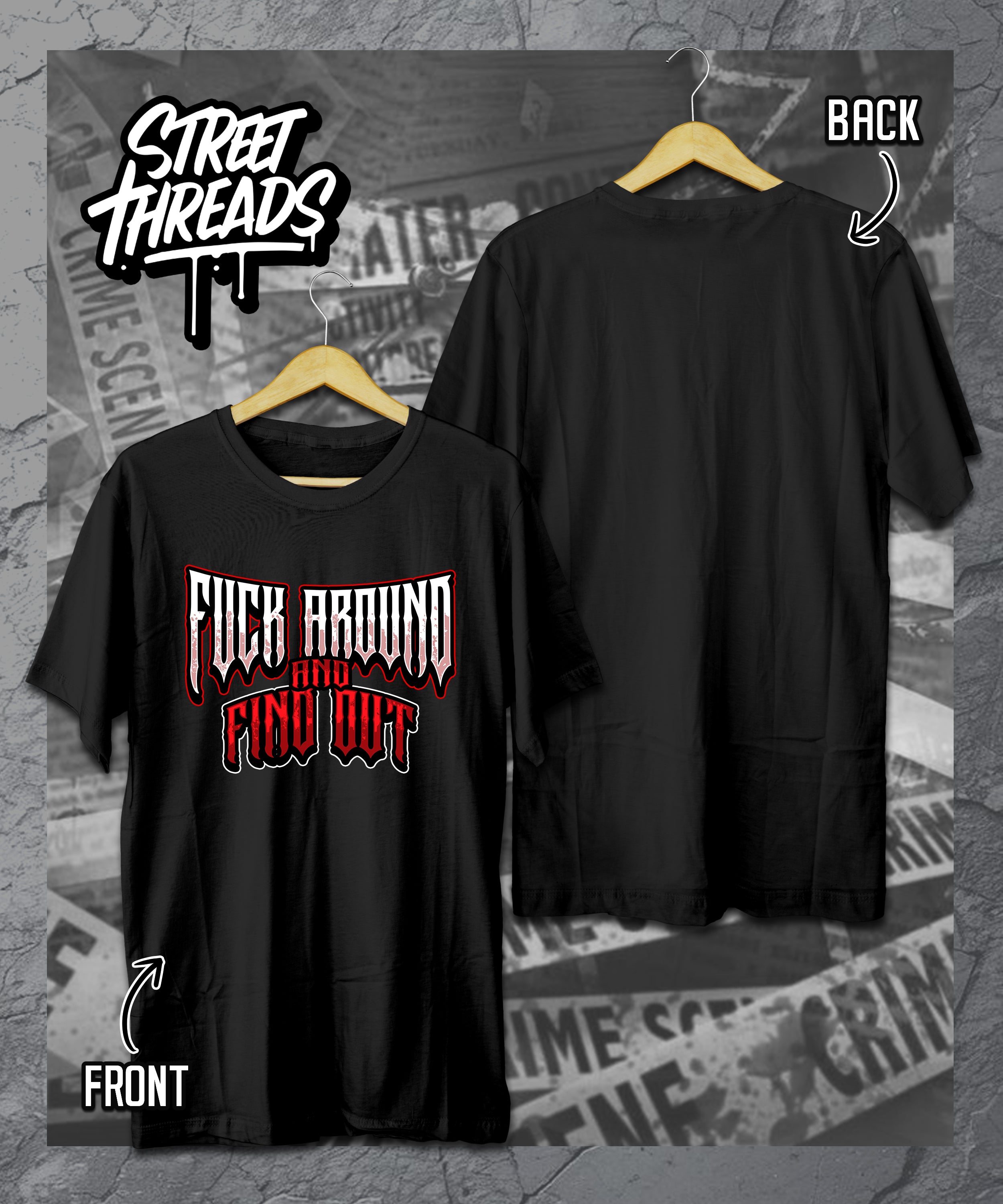 Fuck around and find out T-shirt