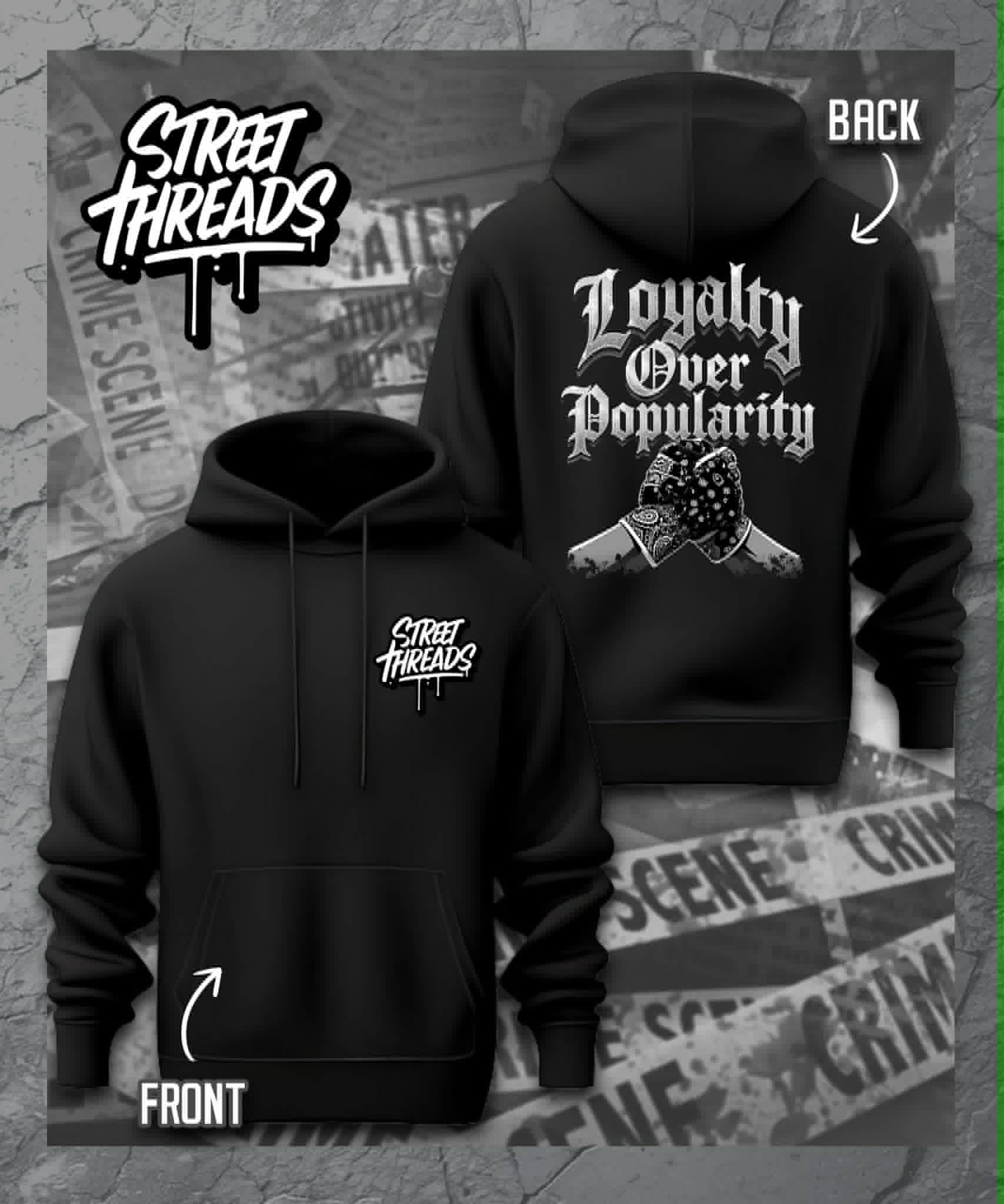 Loyalty over popularity hood