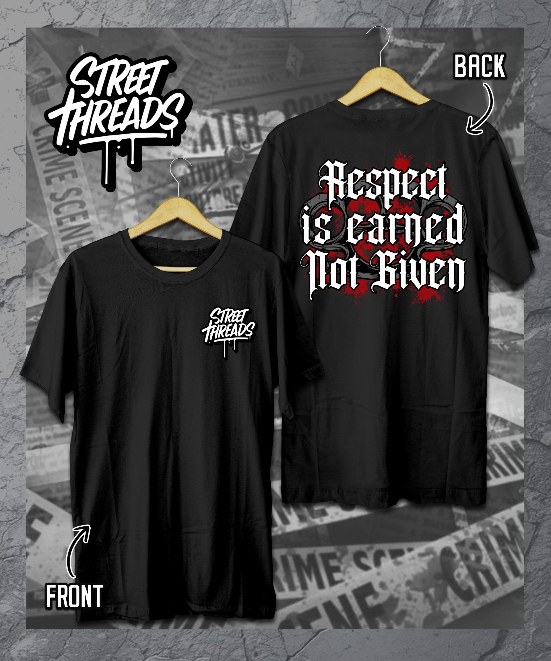 RESPECT IS EARNED ON GIVEN T-SHIRT