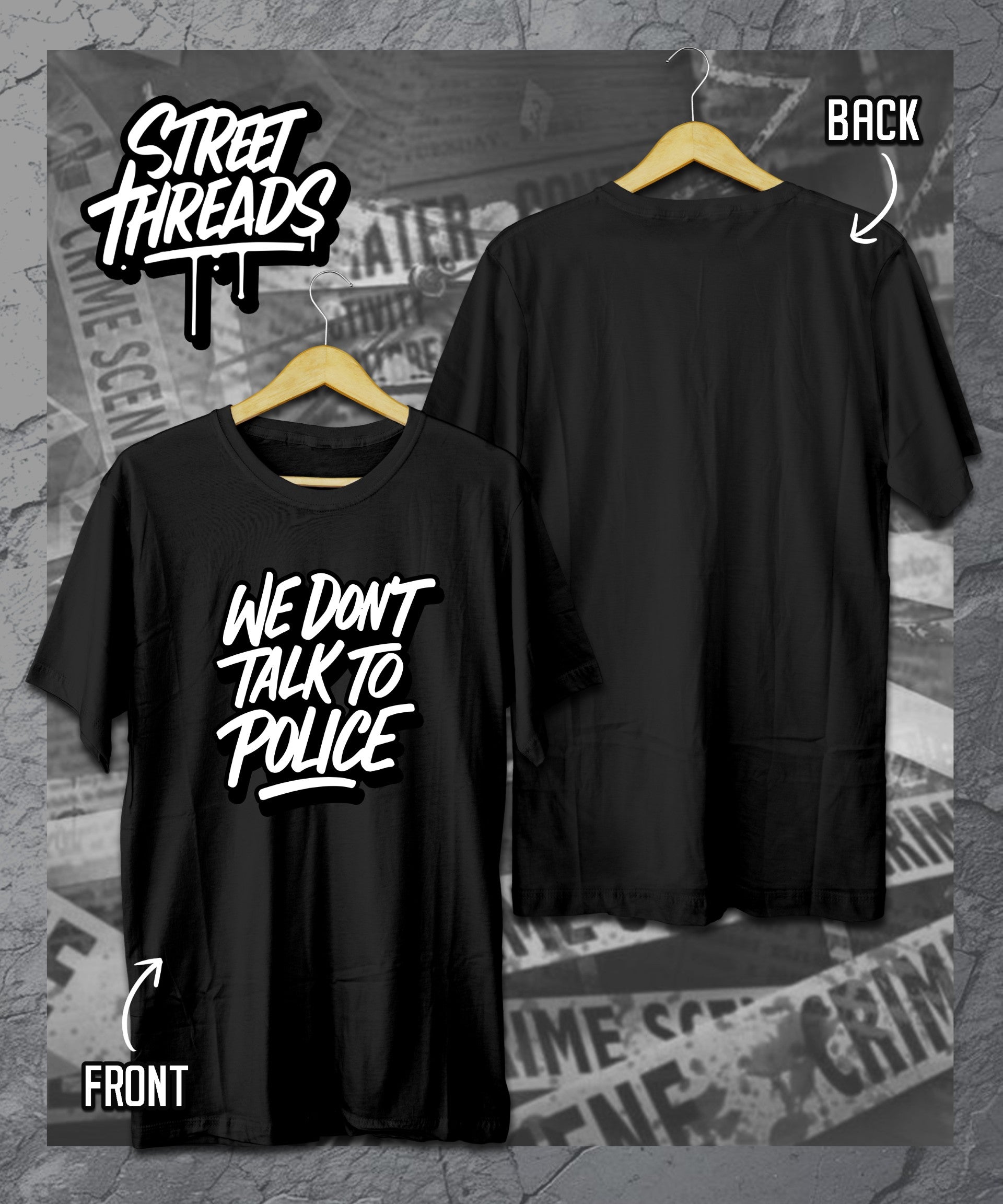 We don't talk to police